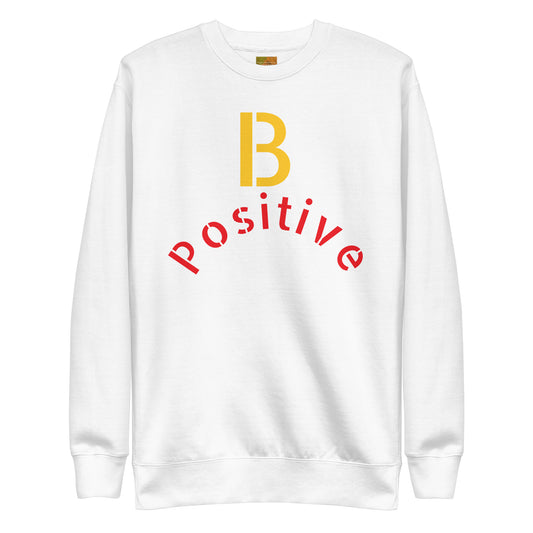 B Positive -premium-sweatshirt-white