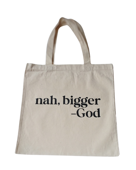 nah, bigger — God! Natural Cotton Tote Bag