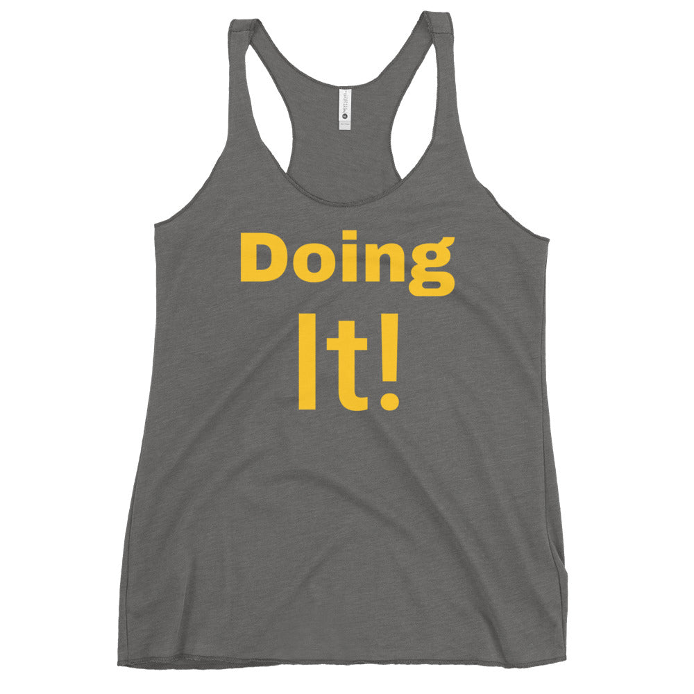 Doing It!  Women's Racerback Tank