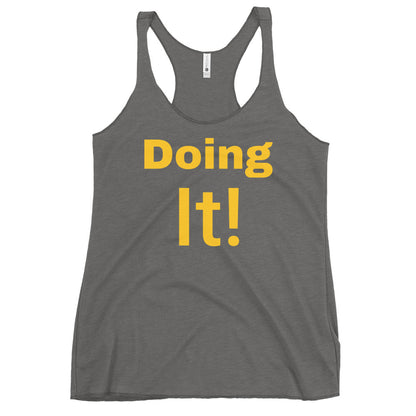 Doing It!  Women's Racerback Tank