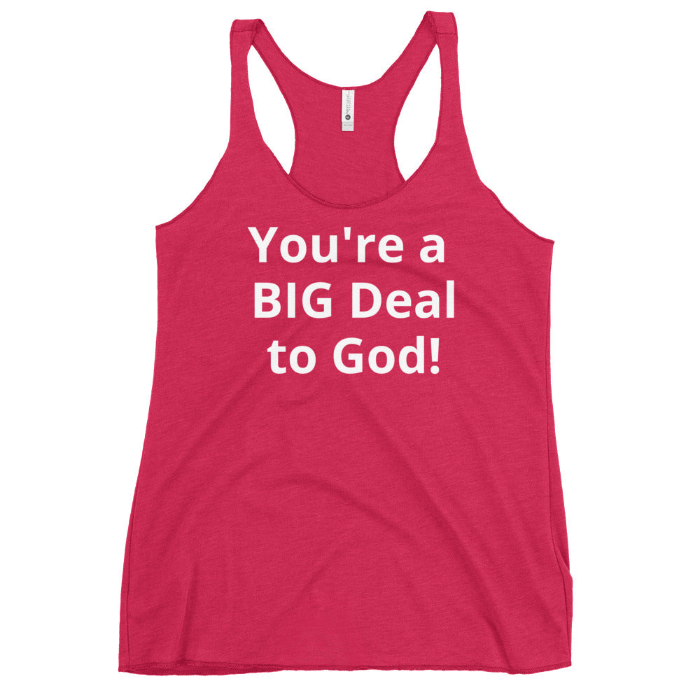 PREORDER NOW...  Work out ready!!  This racerback tank is soft, lightweight, and form-fitting with a flattering cut and raw edge seams for an edgy touch. Know that You're a BIG Deal to God! Available in 4 colors. visit the website.